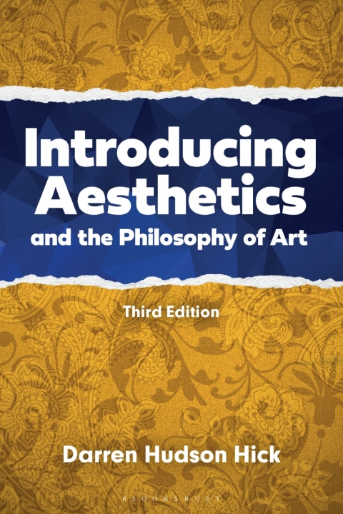 Introducing Aesthetics and the Philosophy of Art